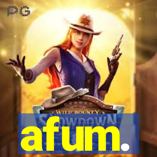 afum.