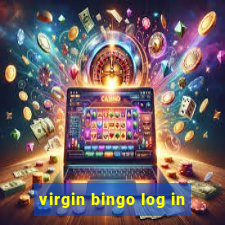 virgin bingo log in