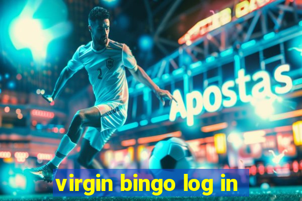 virgin bingo log in