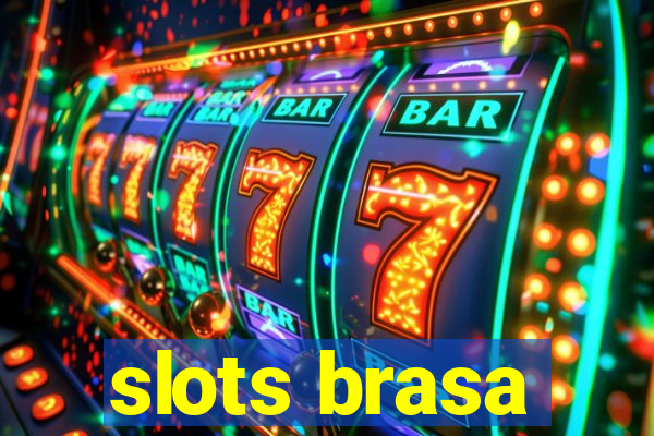 slots brasa