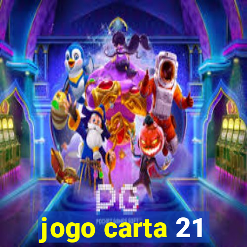 jogo carta 21