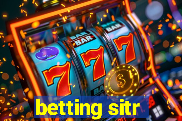 betting sitr