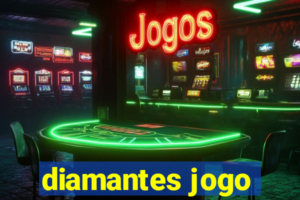 diamantes jogo