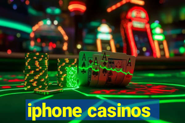 iphone casinos