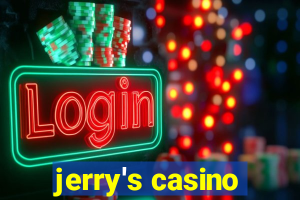 jerry's casino