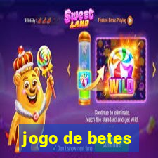 jogo de betes