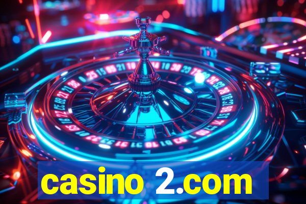 casino 2.com