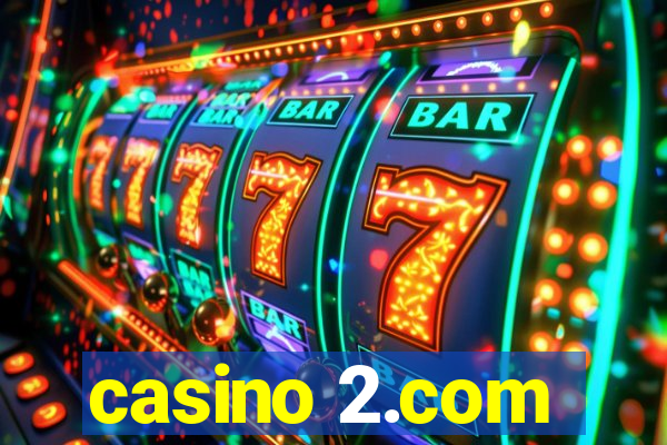 casino 2.com