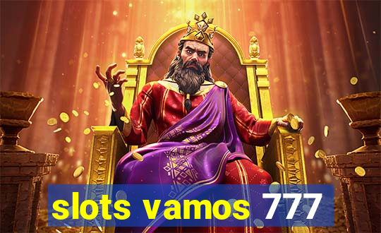 slots vamos 777