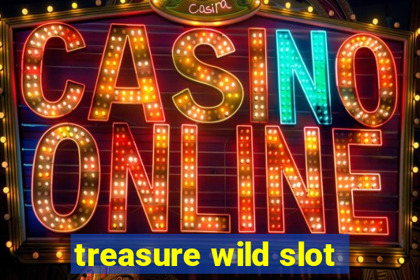 treasure wild slot