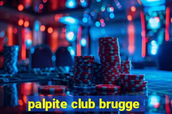 palpite club brugge