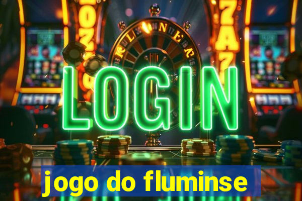 jogo do fluminse