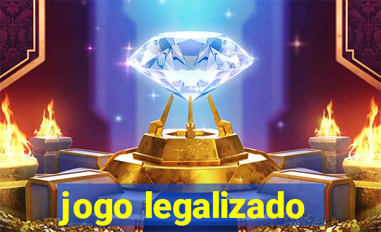 jogo legalizado