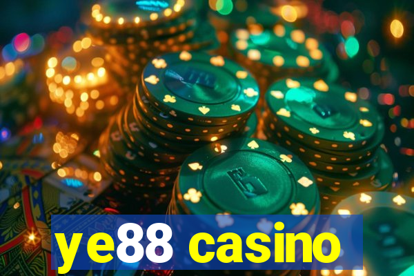 ye88 casino