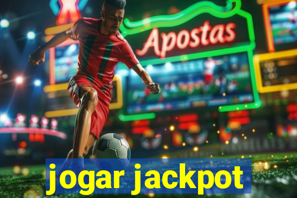 jogar jackpot