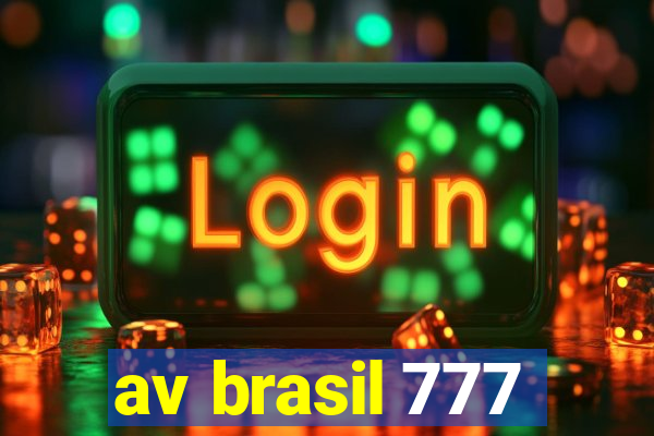 av brasil 777