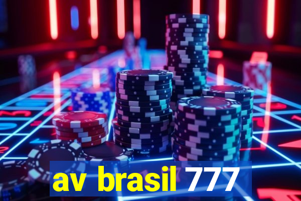 av brasil 777