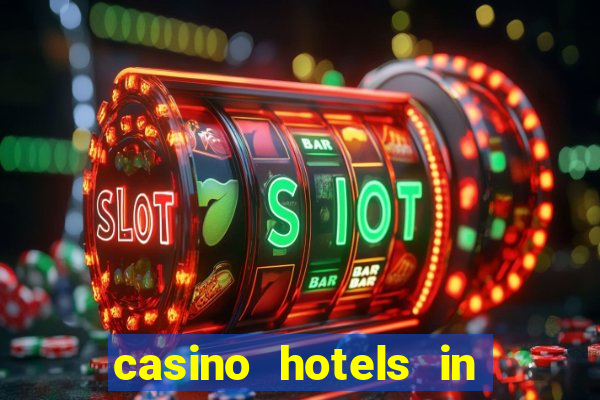 casino hotels in las vegas