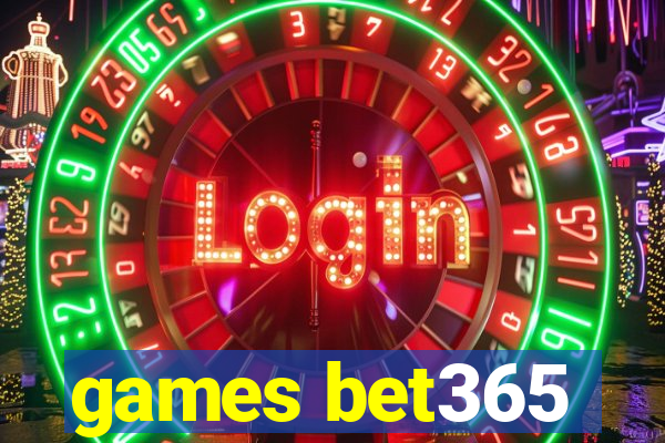 games bet365