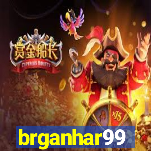 brganhar99