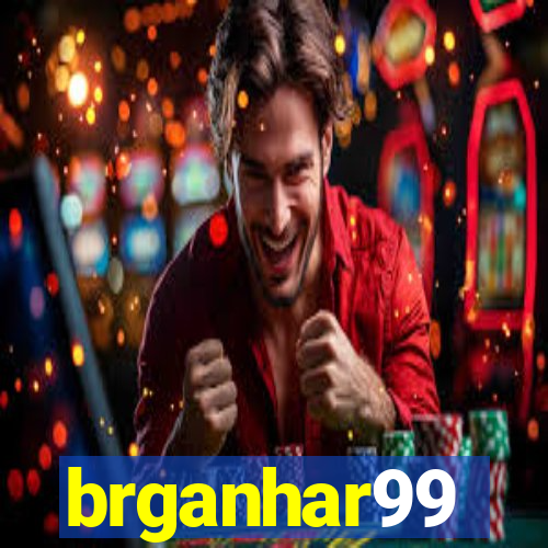 brganhar99