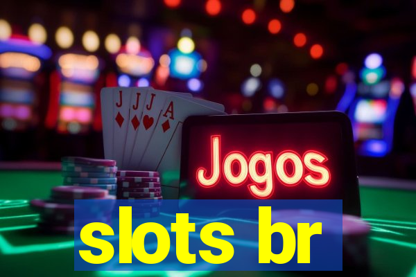 slots br