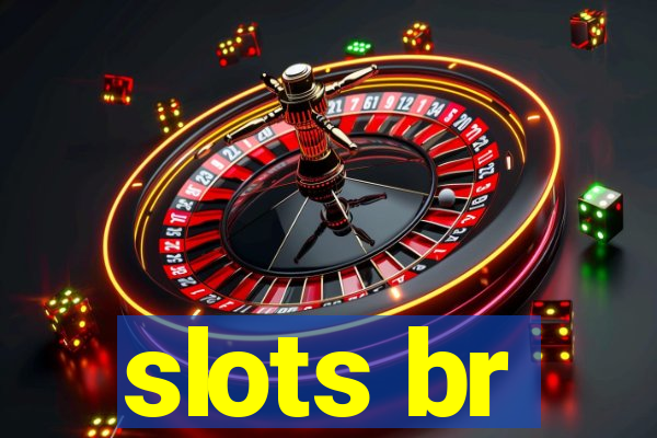 slots br