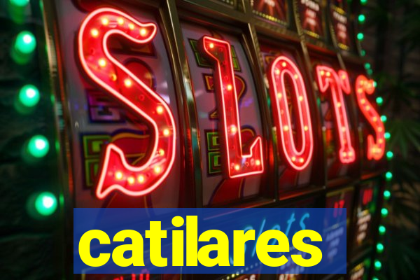 catilares