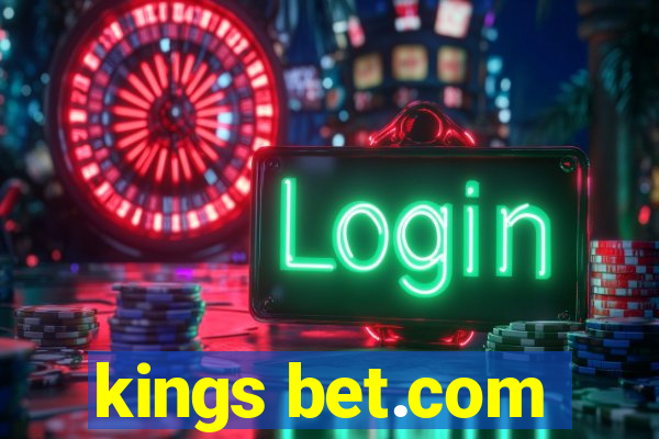 kings bet.com