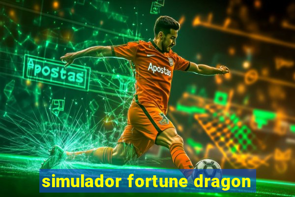 simulador fortune dragon