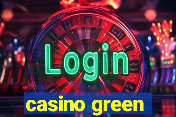 casino green