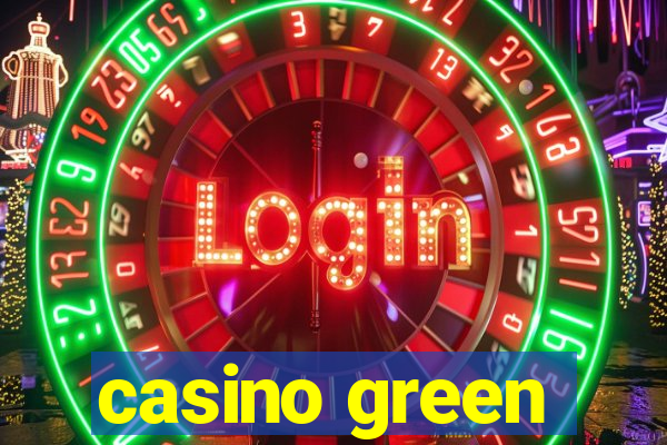 casino green