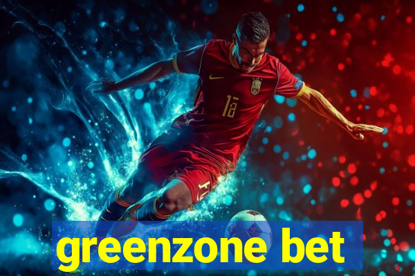 greenzone bet