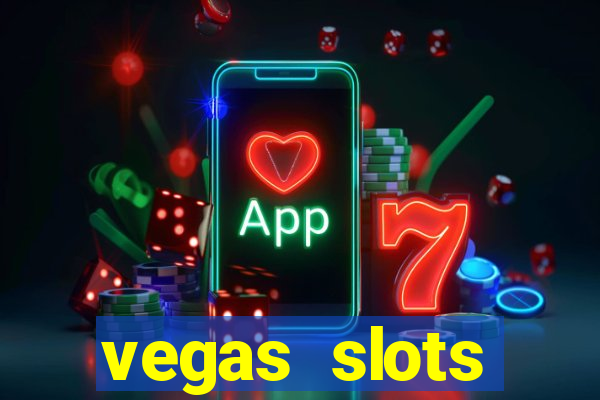 vegas slots machines free games