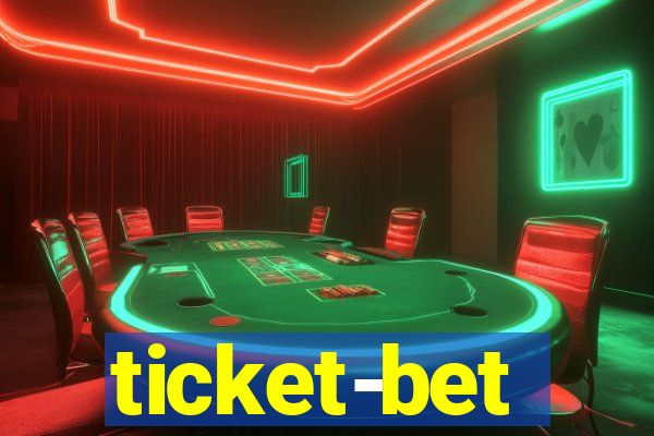 ticket-bet