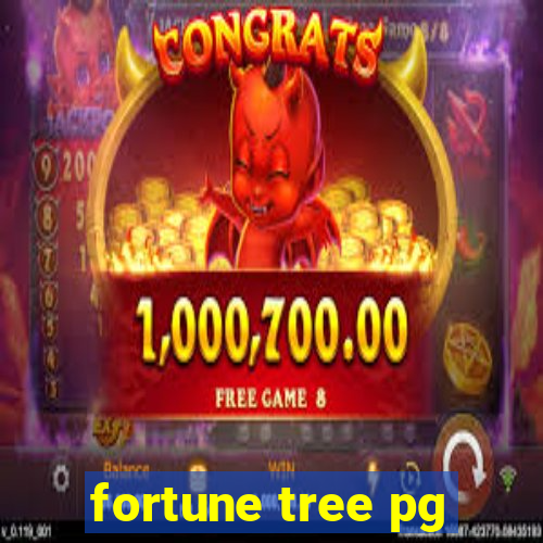 fortune tree pg