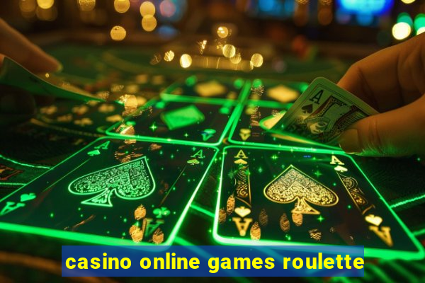 casino online games roulette