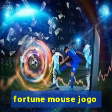 fortune mouse jogo