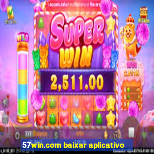 57win.com baixar aplicativo