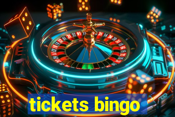 tickets bingo