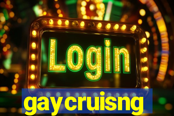 gaycruisng