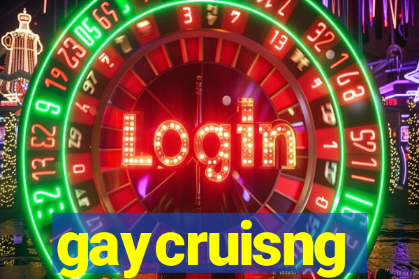 gaycruisng