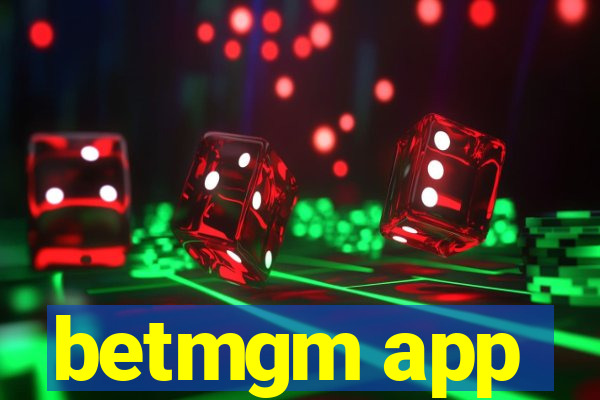 betmgm app