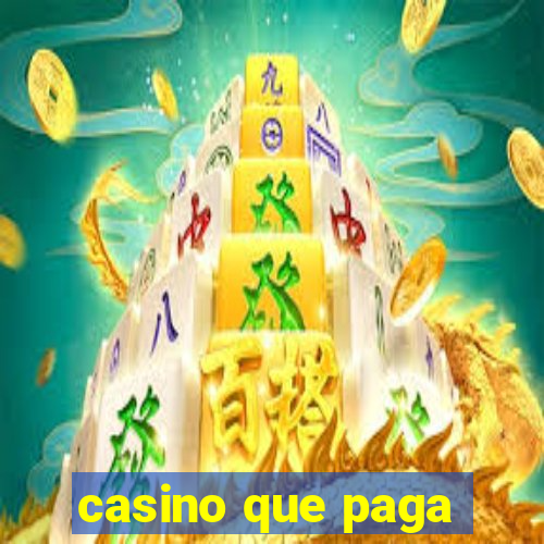 casino que paga