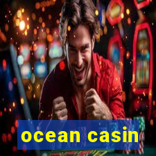 ocean casin