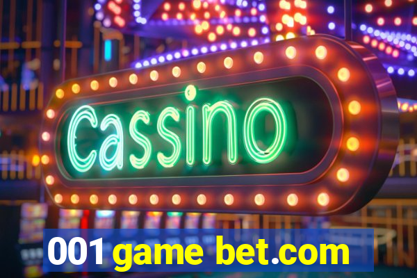 001 game bet.com