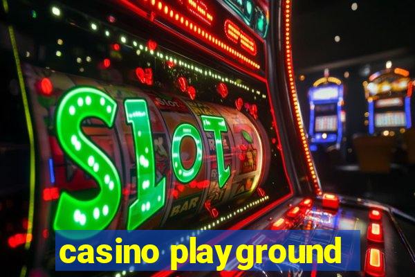 casino playground