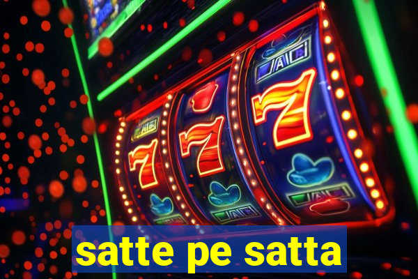 satte pe satta