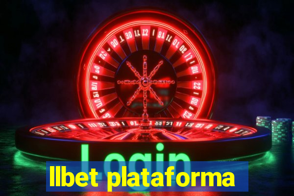 llbet plataforma