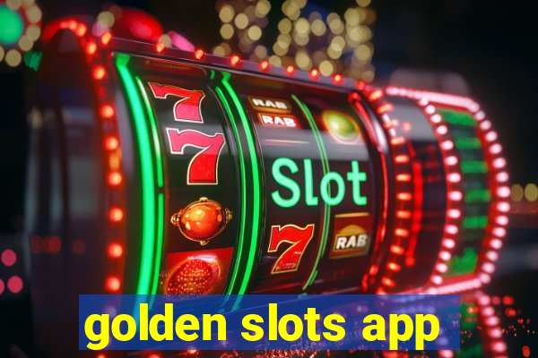 golden slots app